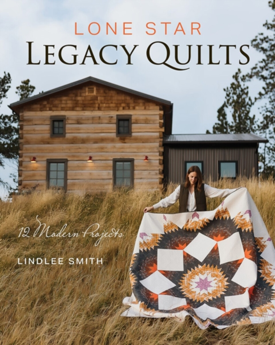 Kniha Lone Star Legacy Quilts
