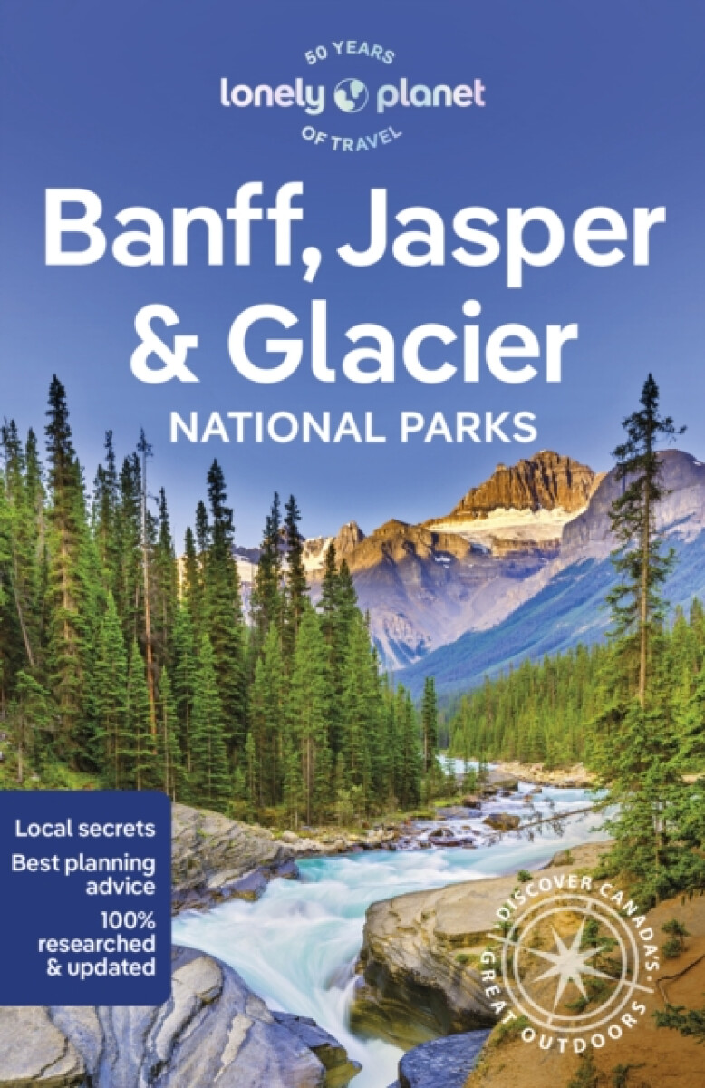 Kniha Lonely Planet Banff, Jasper and Glacier National Parks