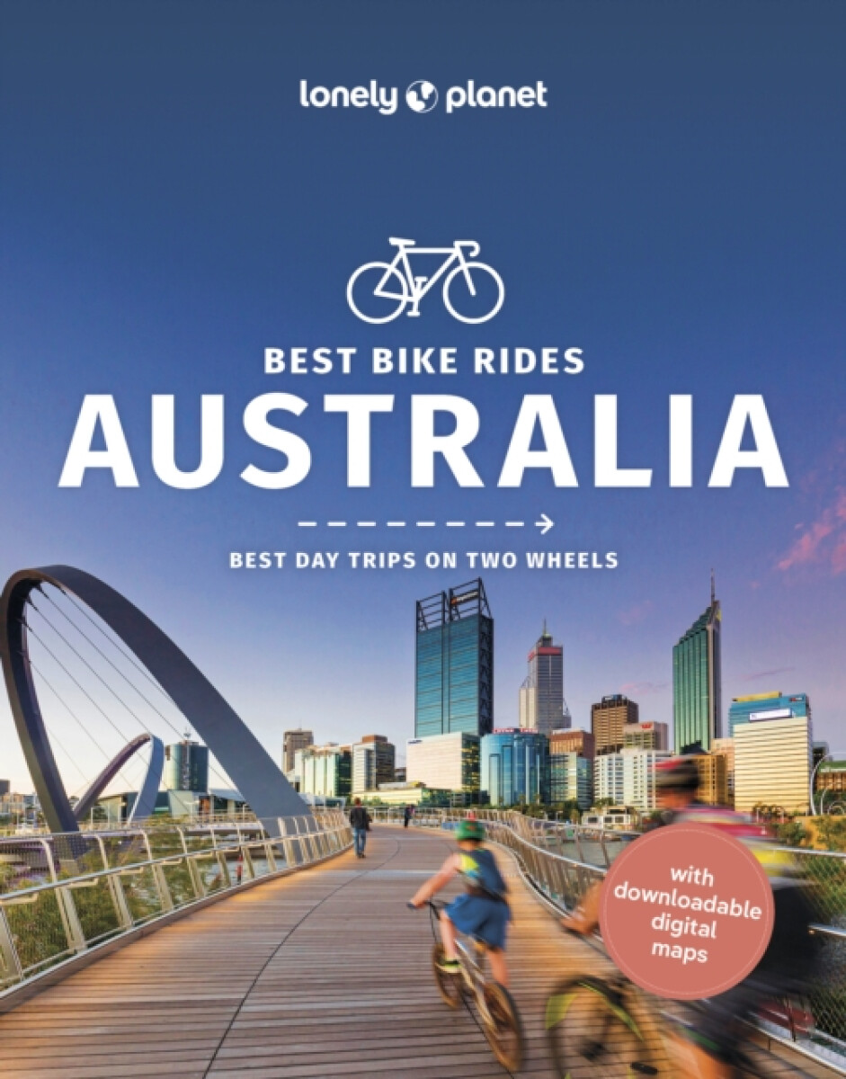 Kniha Lonely Planet Best Bike Rides Australia