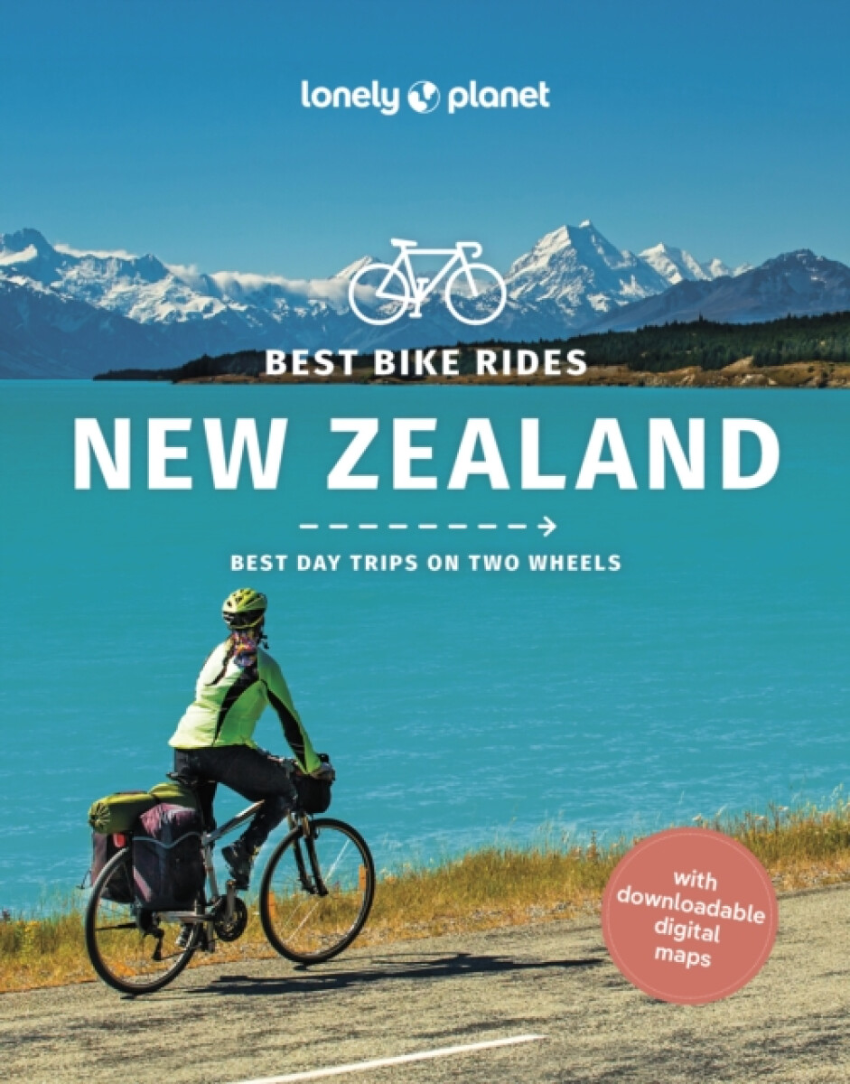 Levně Lonely Planet Best Bike Rides New Zealand - Brett Atkinson, McLachlan Craig, Lonely Planet, Rosie Fea, Richard Ryall, Eileen Schwab