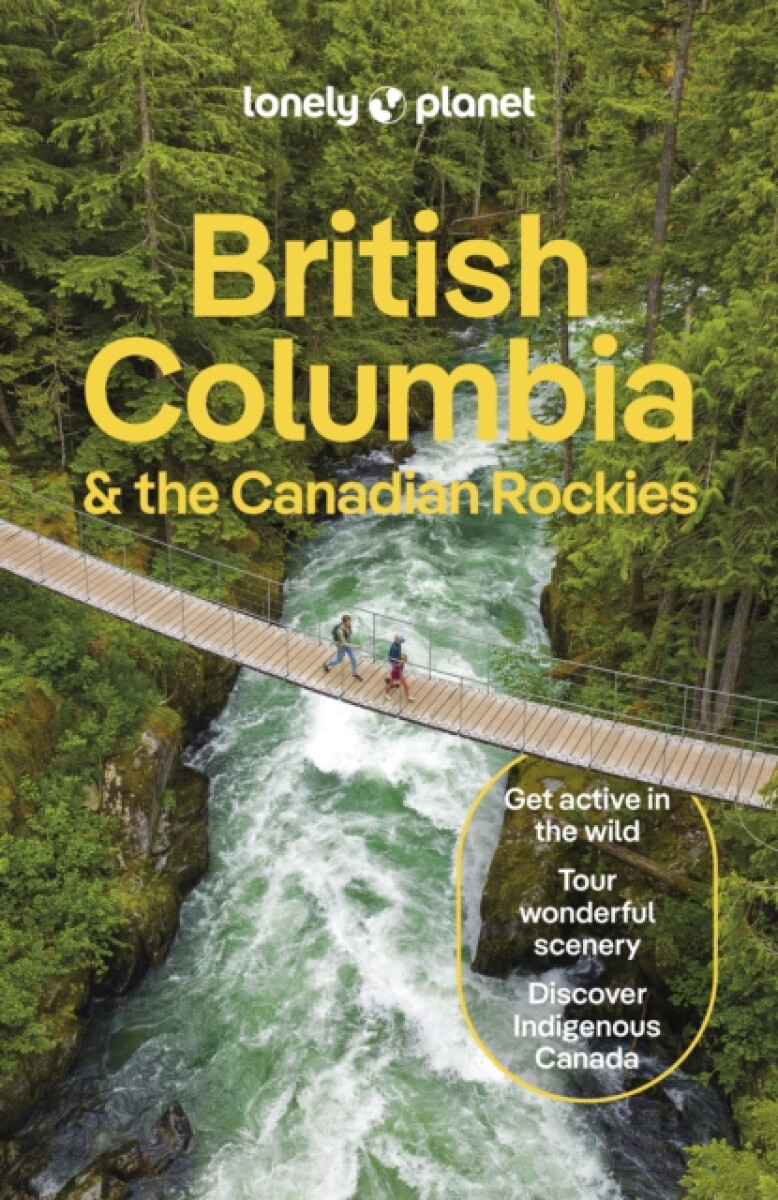 Kniha Lonely Planet British Columbia a the Canadian Rockies