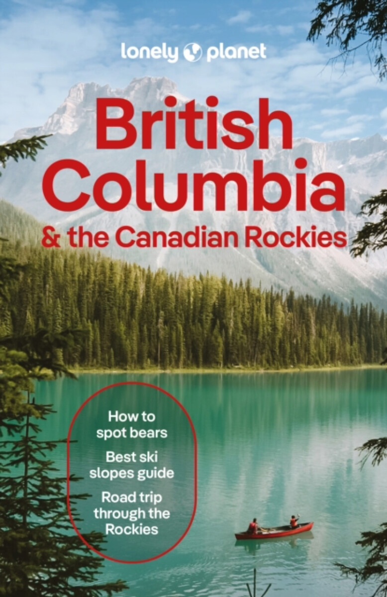 Kniha Lonely Planet British Columbia & the Canadian Rockies