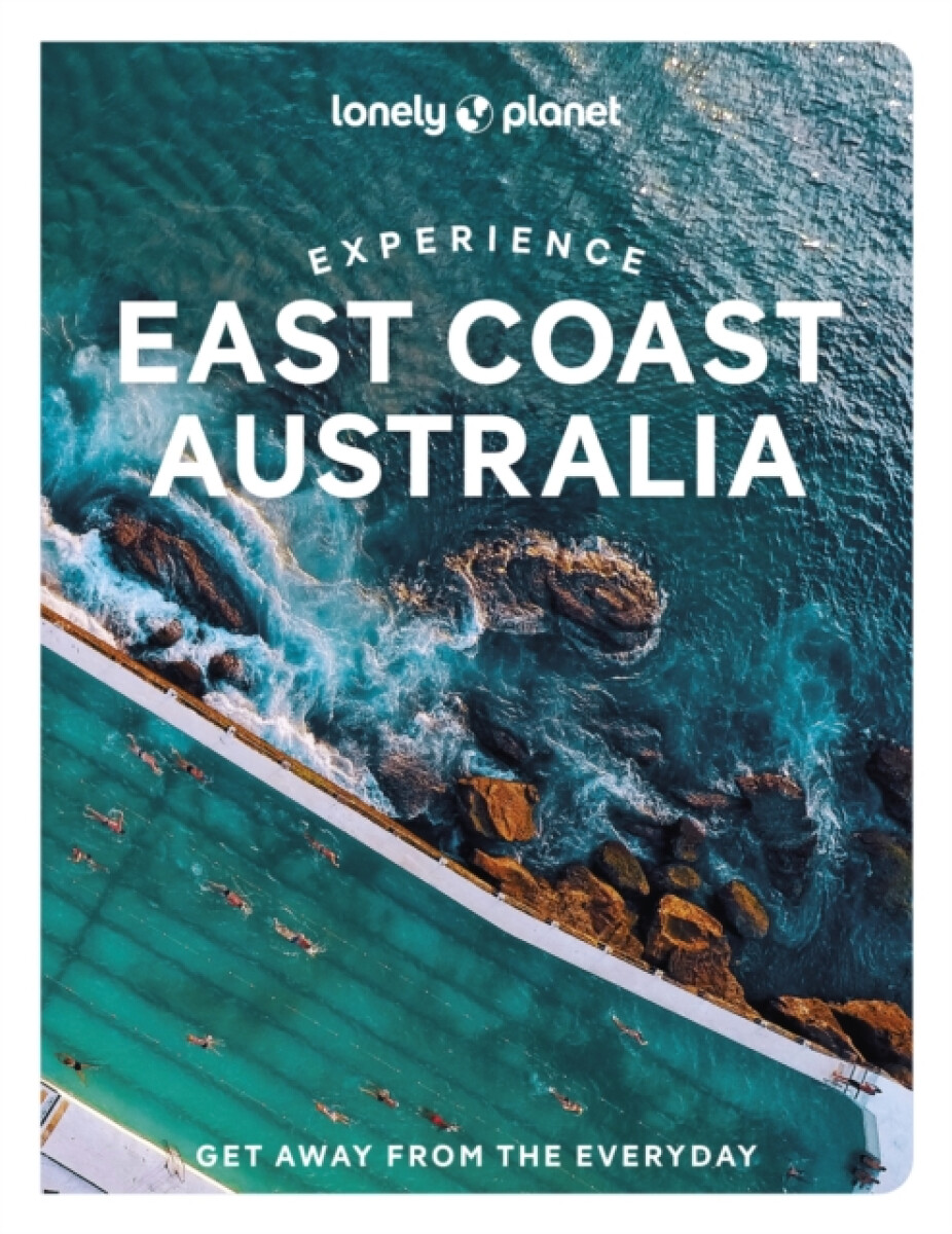 Kniha Lonely Planet Experience East Coast Australia