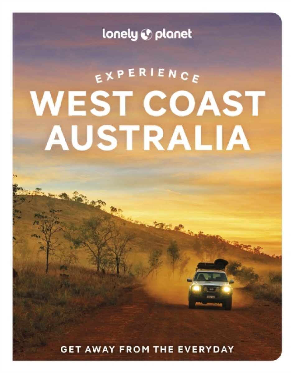 Kniha Lonely Planet Experience West Coast Australia