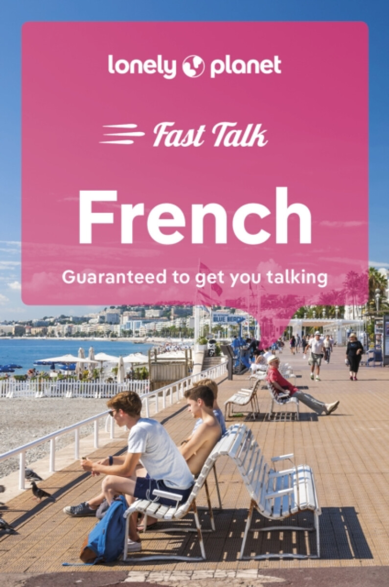 Kniha Lonely Planet Fast Talk French