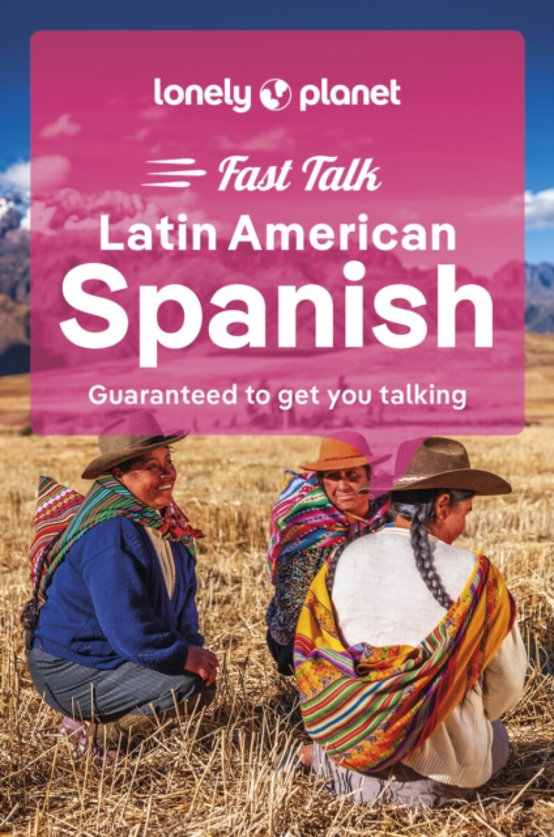 Kniha Lonely Planet Fast Talk Latin American Spanish