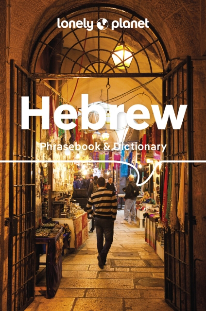 Kniha Lonely Planet Hebrew Phrasebook a Dictionary