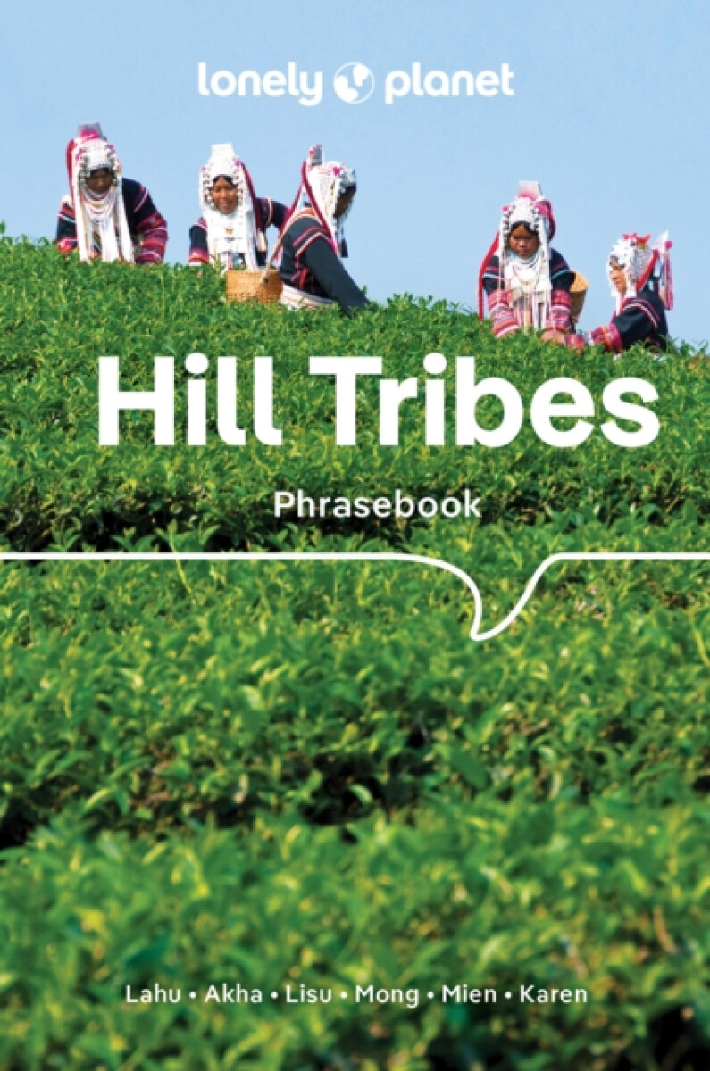 Kniha Lonely Planet Hill Tribes Phrasebook
