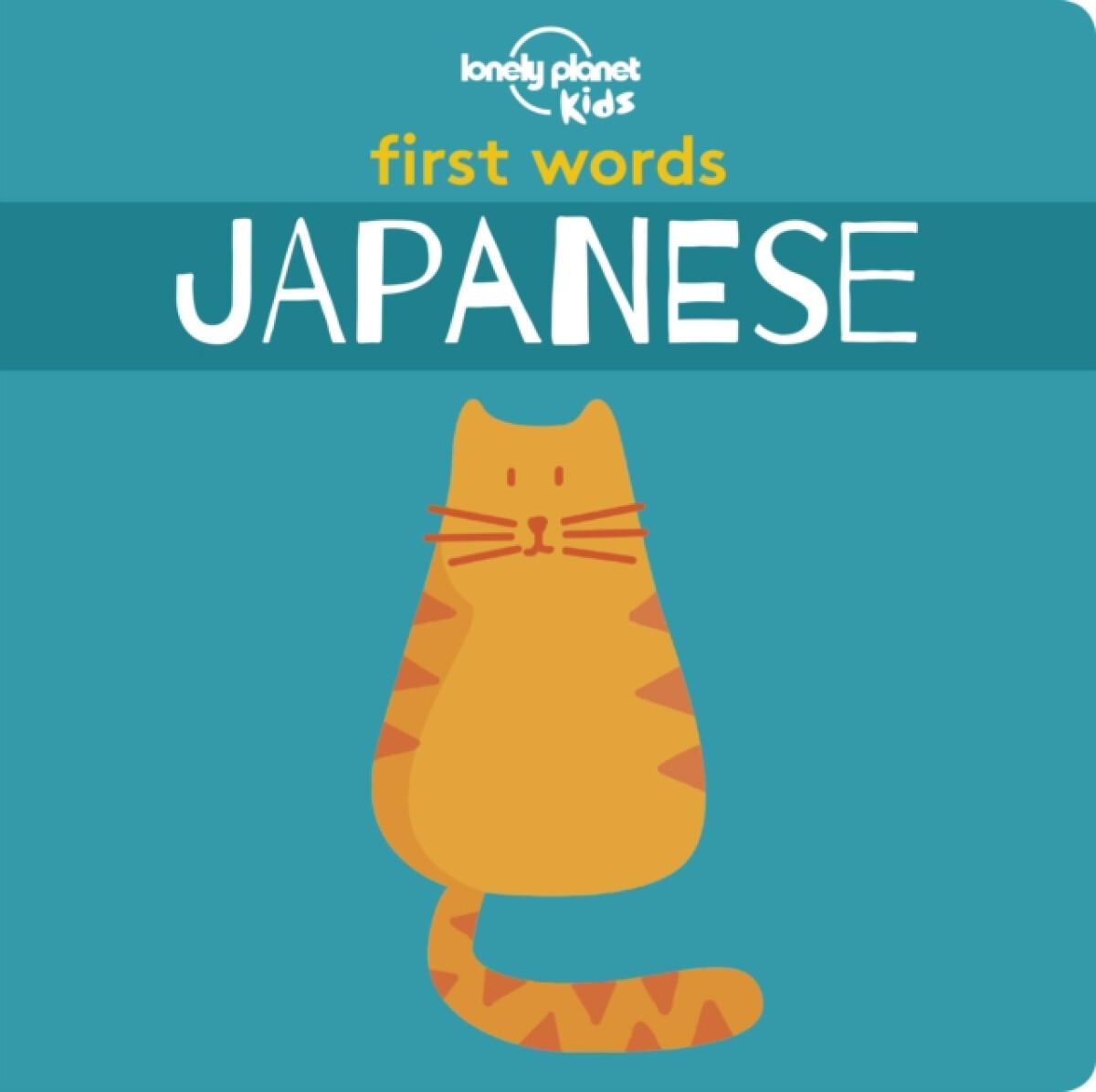 Kniha Lonely Planet Kids First Words - Japanese