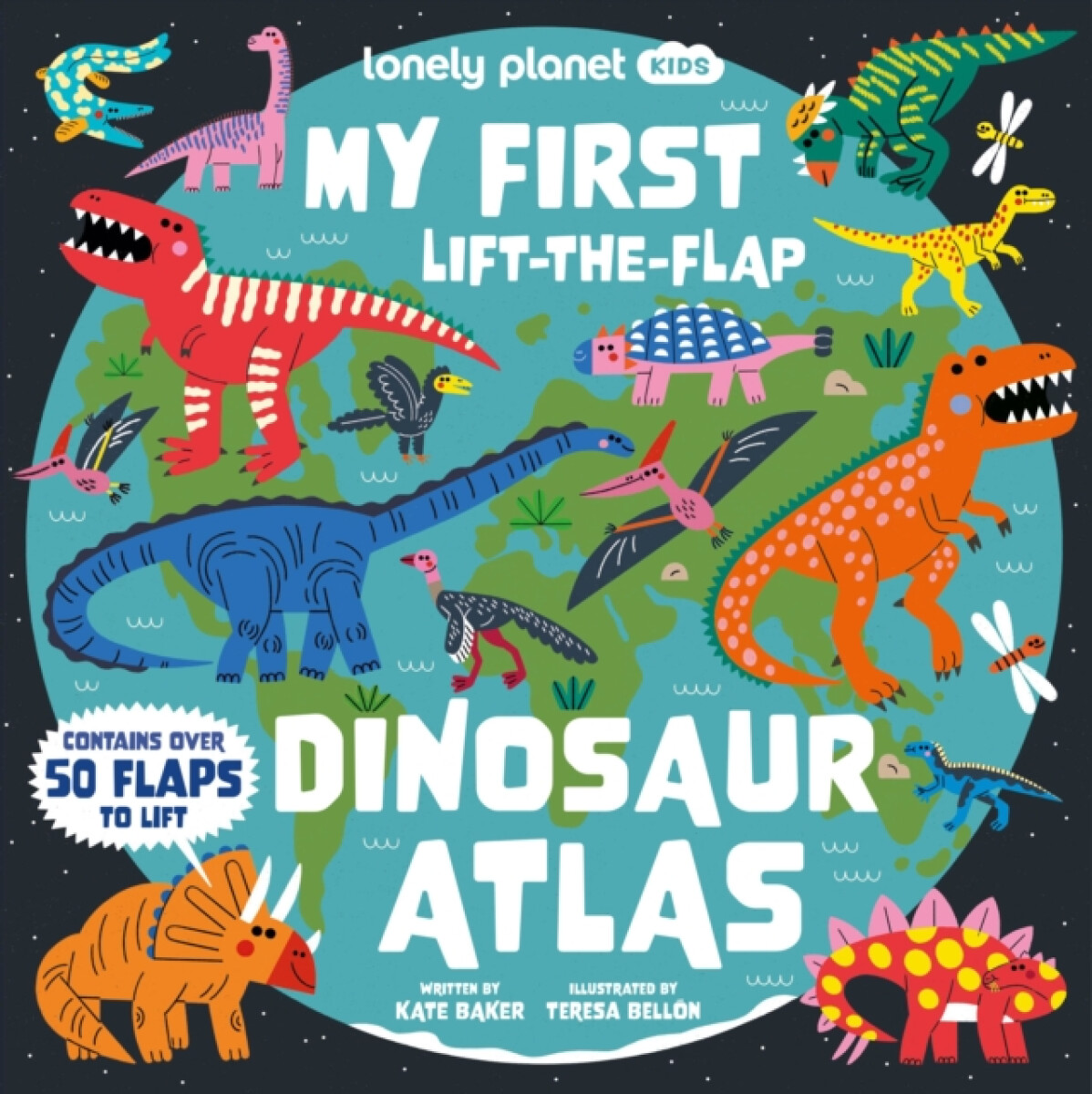 Kniha Lonely Planet Kids My First Lift-the-Flap Dinosaur Atlas