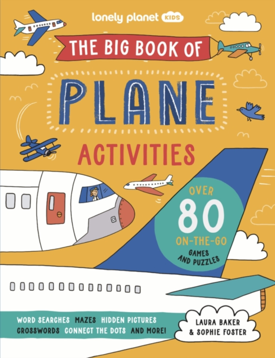 Kniha Lonely Planet Kids The Big Book of Plane Activities
