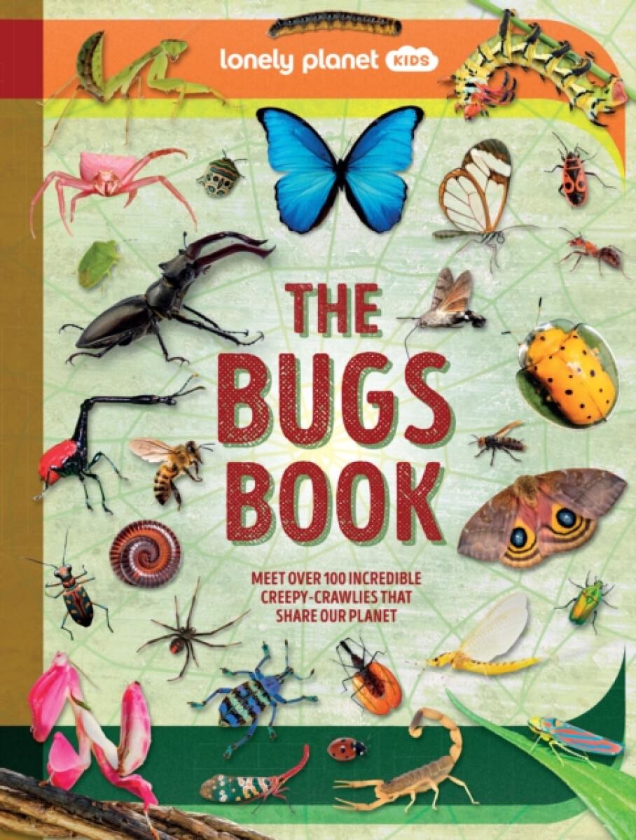 Kniha Lonely Planet Kids The Bugs Book