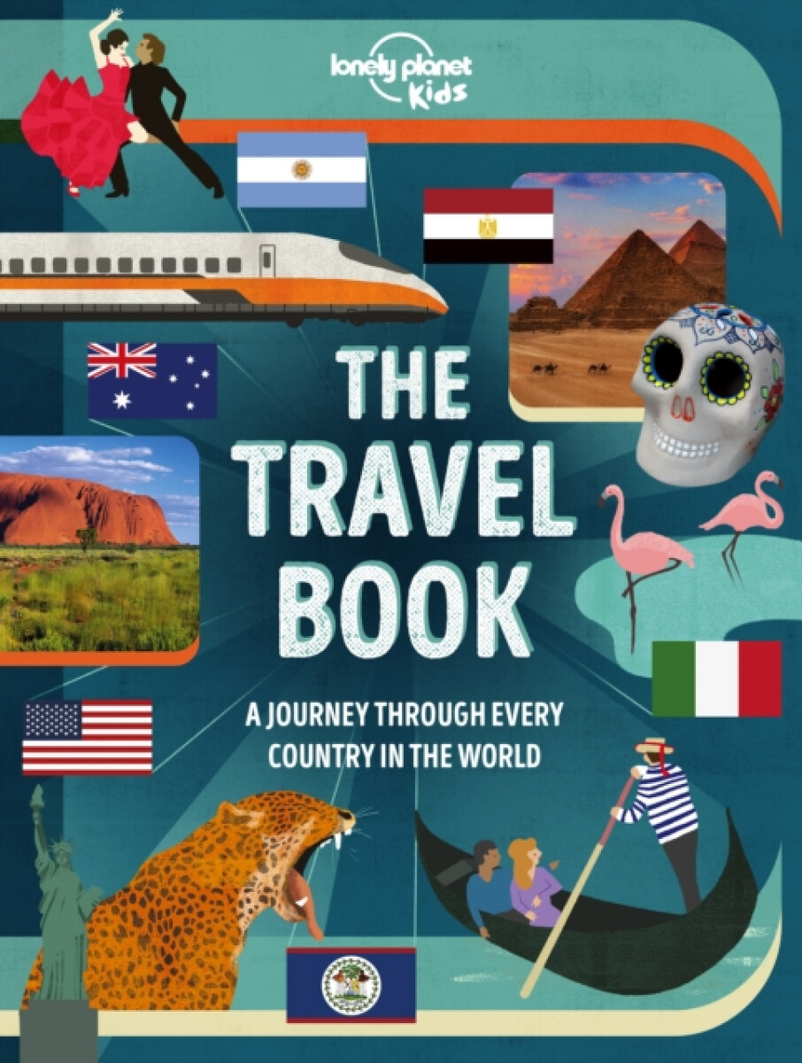 Kniha Lonely Planet Kids The Travel Book Lonely Planet Kids