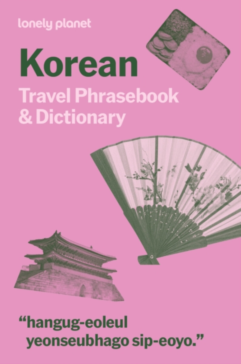 Lonely Planet Lonely Planet Korean Travel Phrasebook & Dictionary - Planet, Lonely