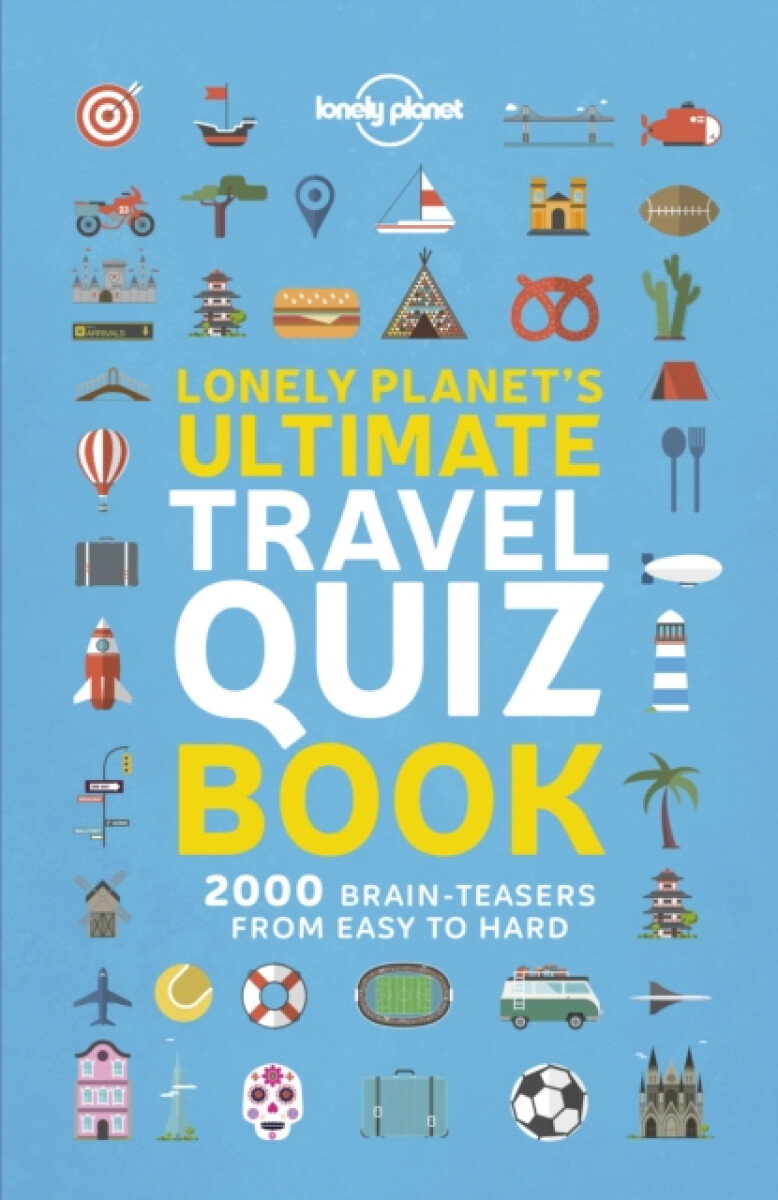 Lonely Planet's Ultimate Travel Quiz Book koupíte na Knihydobrovsky.cz