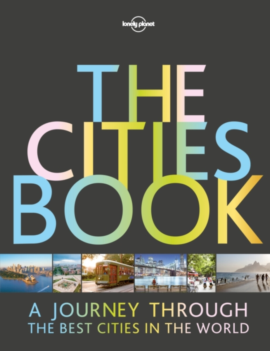 Levně Lonely Planet The Cities Book - Lonely Planet