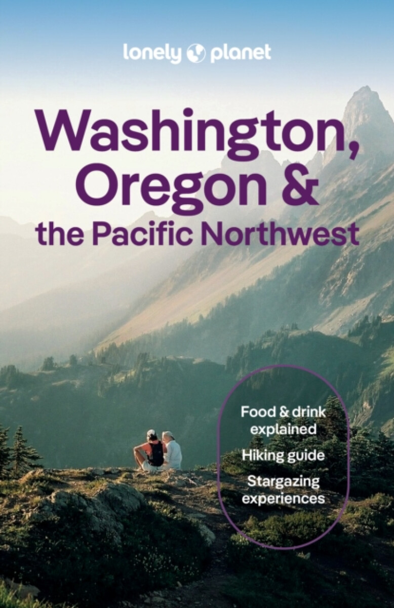 Kniha Lonely Planet Washington, Oregon & the Pacific Northwest
