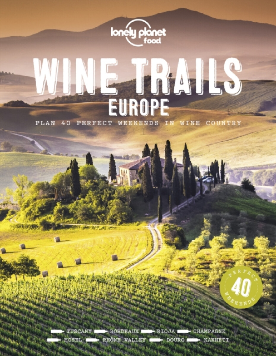 Kniha Lonely Planet Wine Trails - Europe