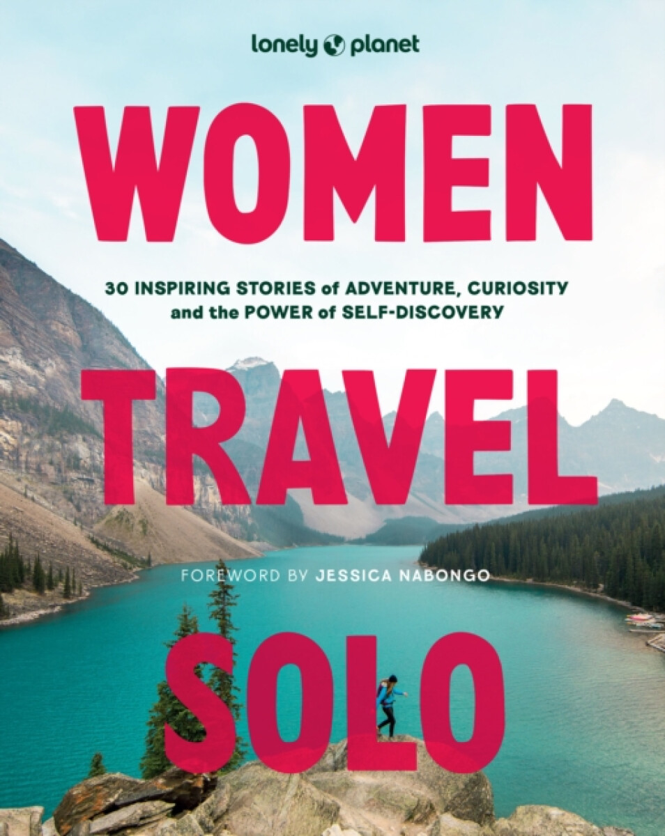 Kniha Lonely Planet Women Travel Solo