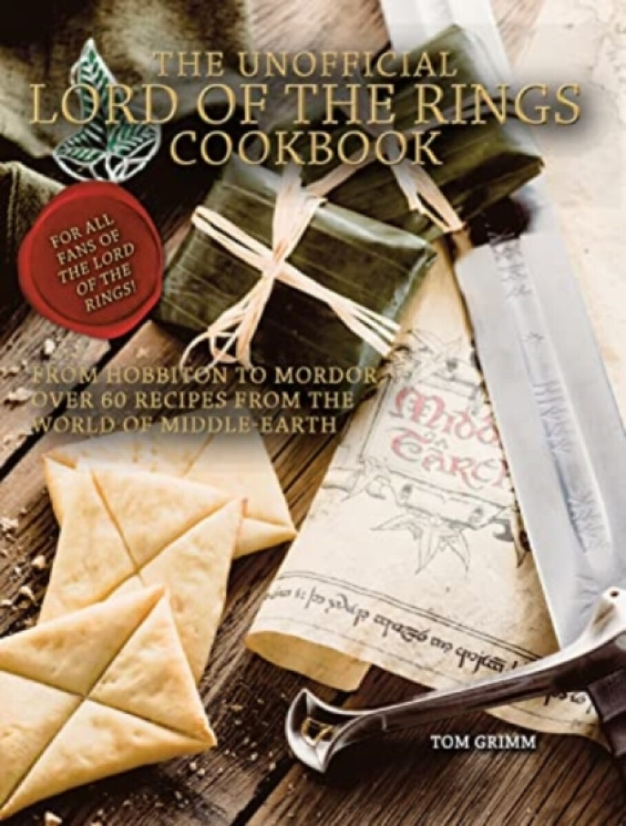 Kniha Lord of the Rings: The Unofficial Cookbook