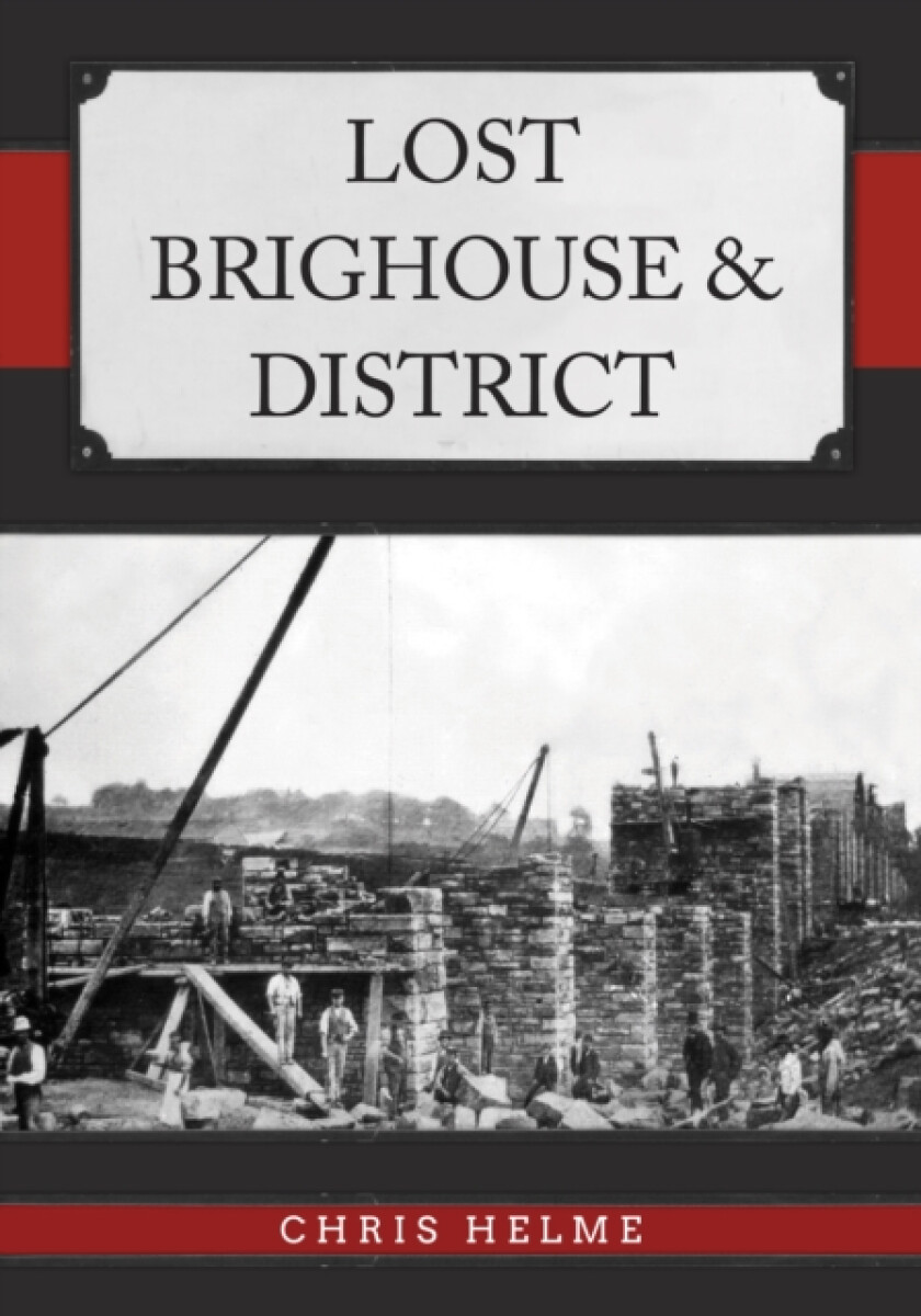 Kniha Lost Brighouse a District