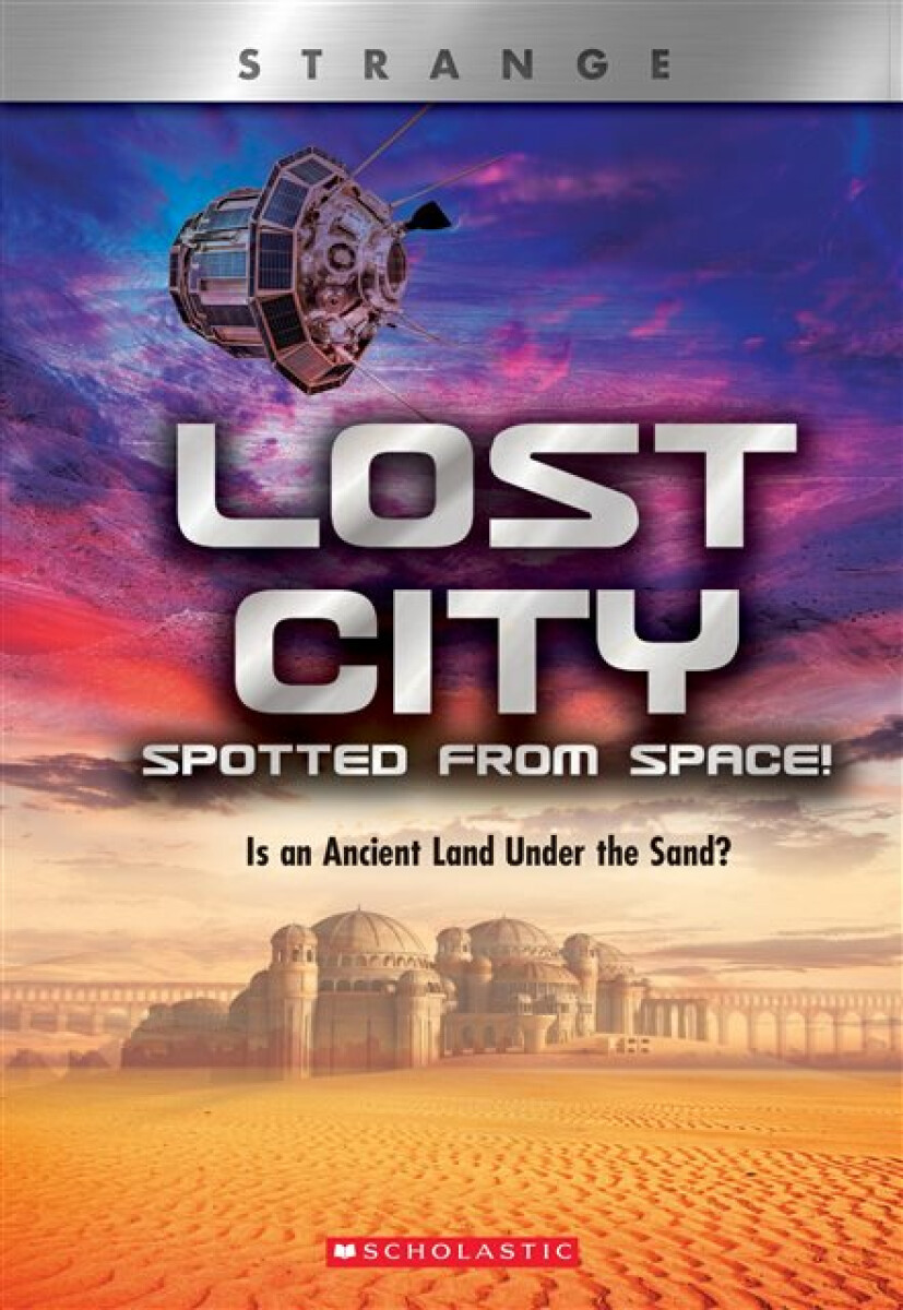 Kniha Lost City Spotted From Space! (XBooks: Strange)