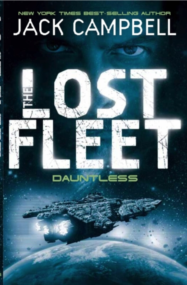 Kniha Lost Fleet - Dauntless (Book 1)
