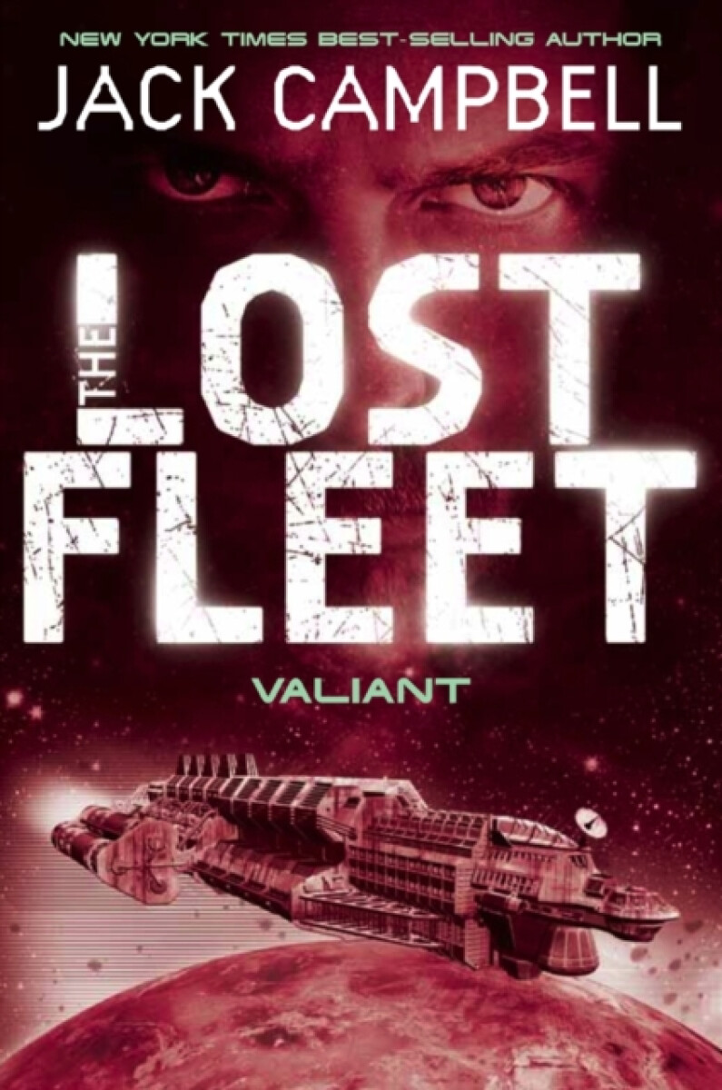 Kniha Lost Fleet - Valiant (Book 4)