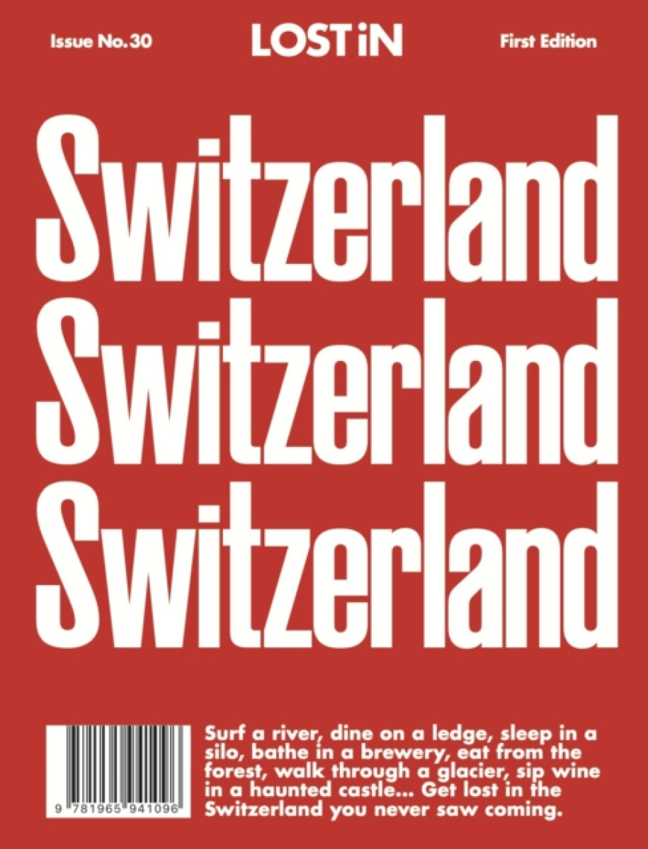 Reserved Media Group, Inc. (dba LOST iN) LOST iN Switzerland - LOST iN