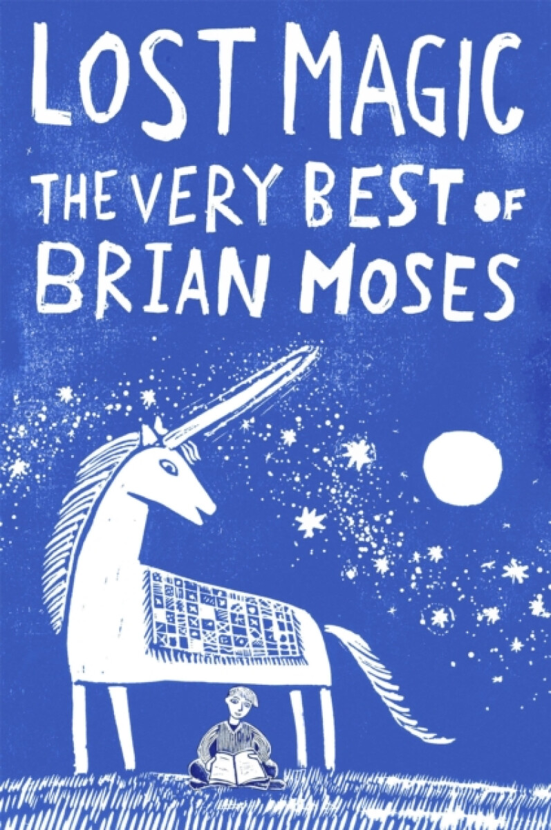 Kniha Lost Magic: The Very Best of Brian Moses