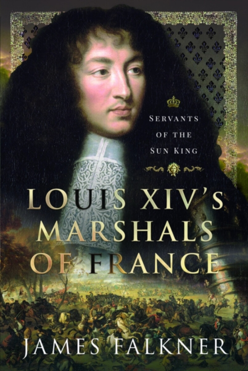 Kniha Louis XIV's Marshals of France