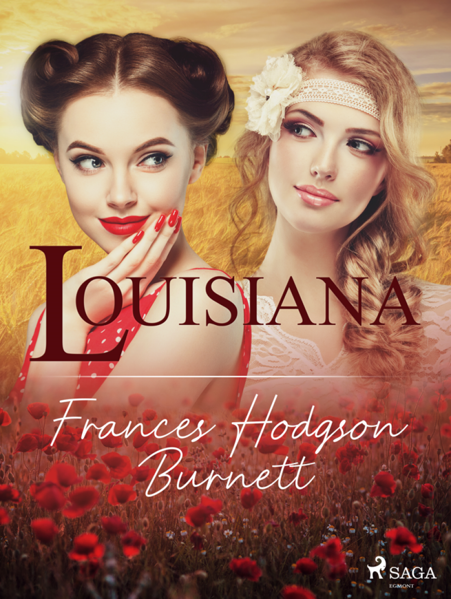 Louisiana - Frances Hodgsonová-Burnettová