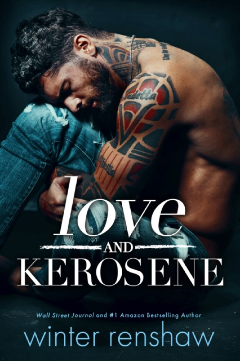 Kniha Love and Kerosene