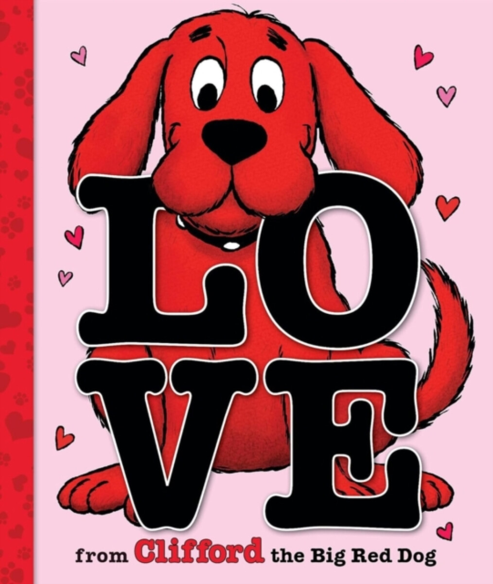Kniha Love From Clifford the Big Red Dog