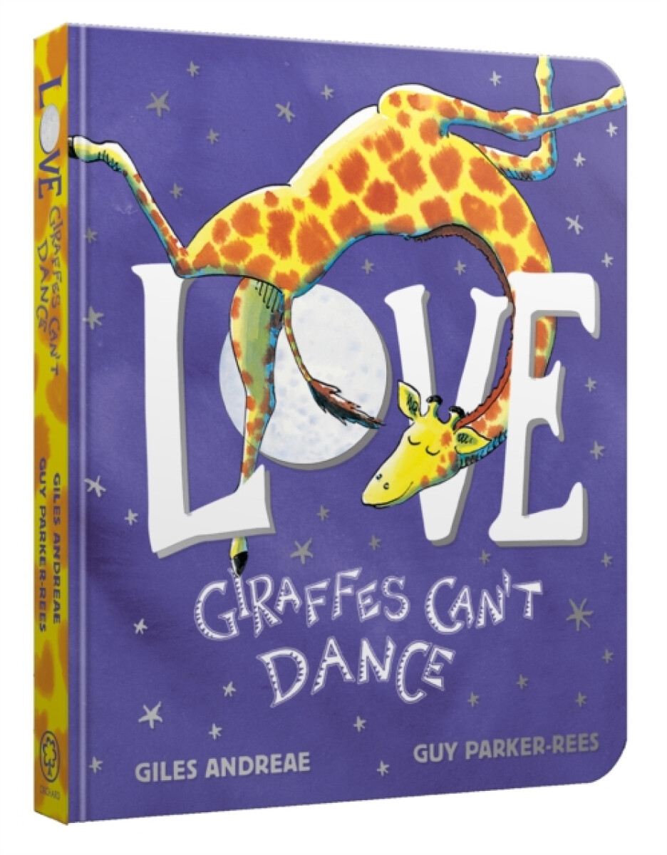 Kniha Love from Giraffes Can't Dance Board Book