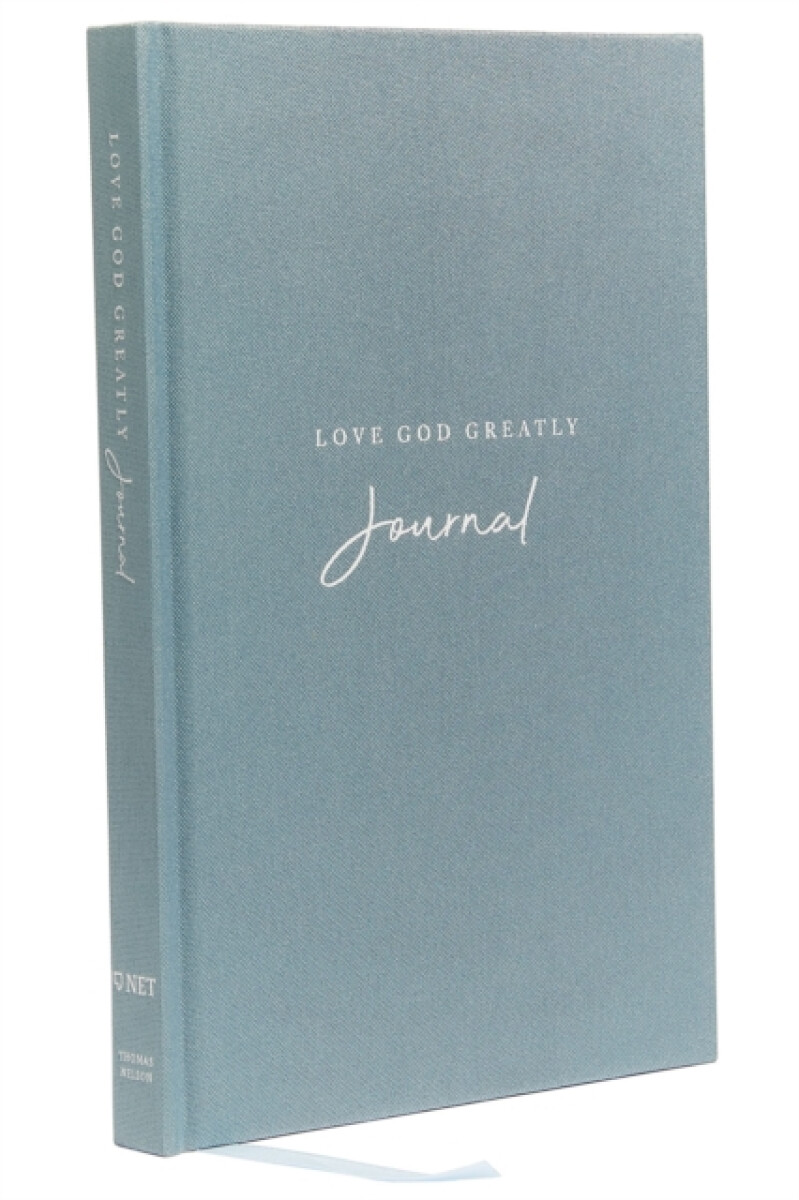 Kniha Love God Greatly Journal: A SOAP Method Journal for Bible Study (Blue Cloth-bound Hardcover)