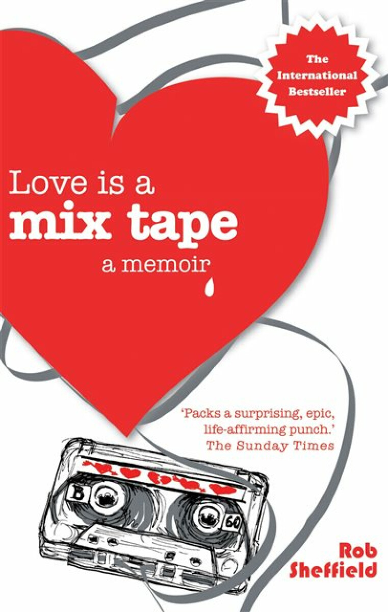 Kniha Love Is a Mix Tape