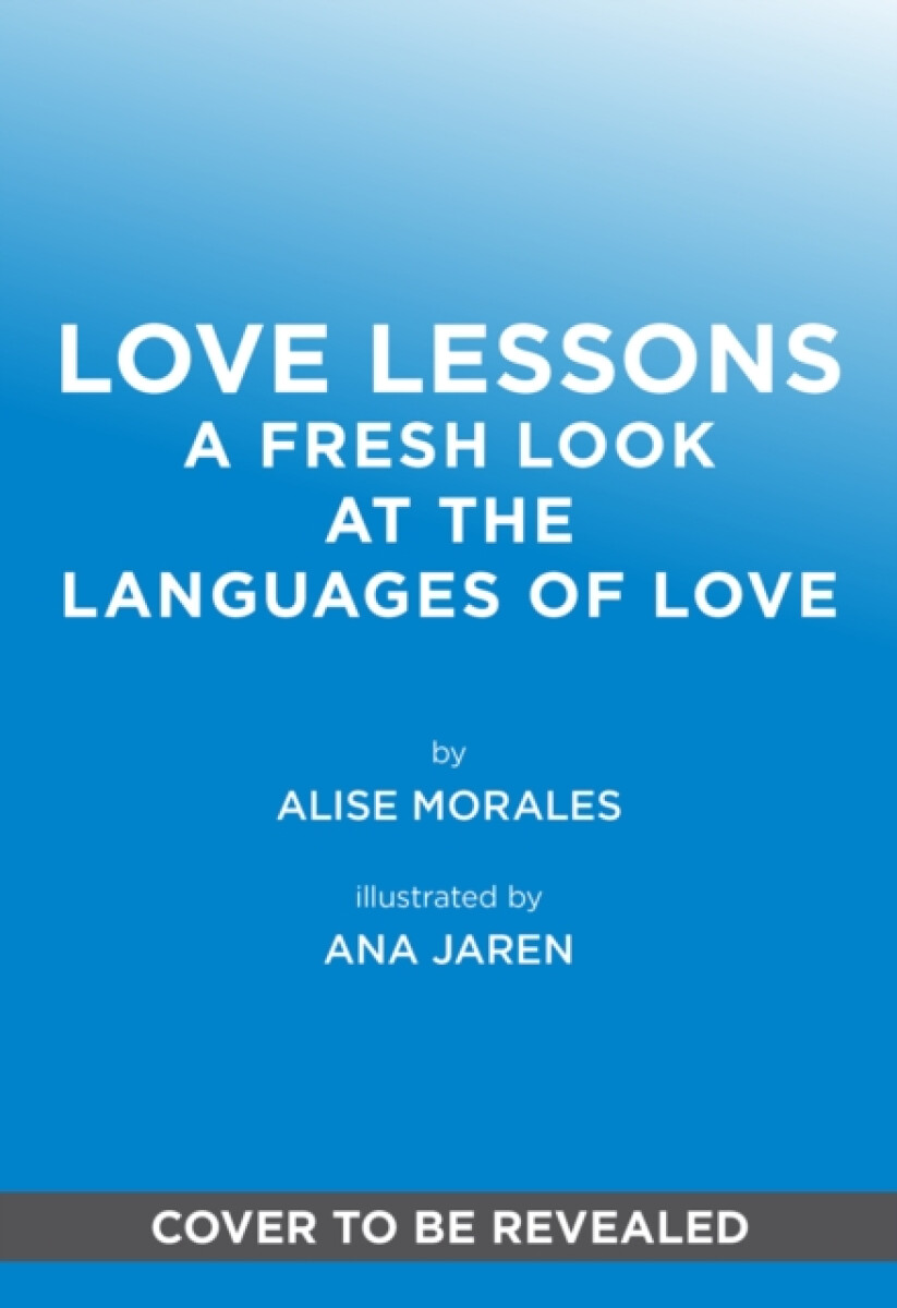 Love Lessons - Alise Morales