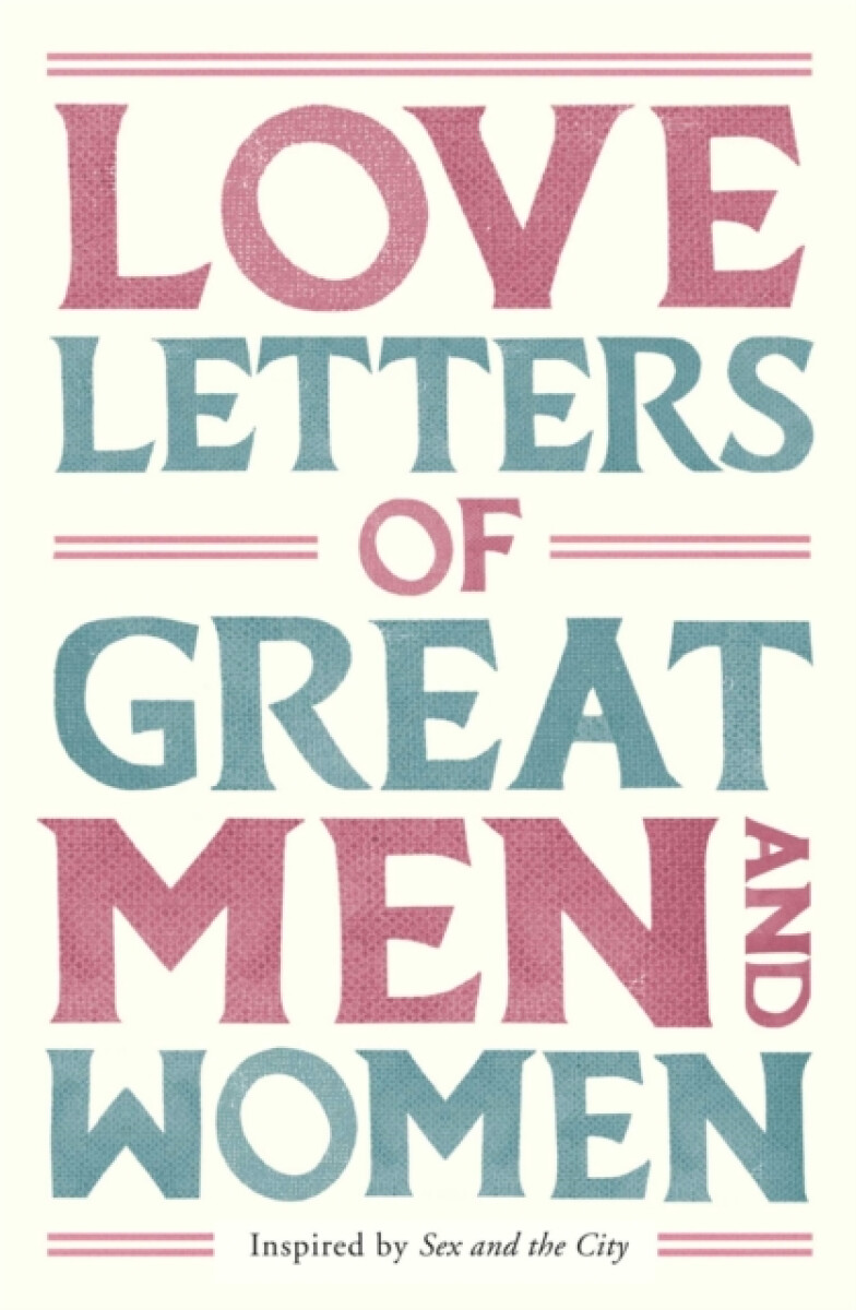 Kniha Love Letters of Great Men and Women