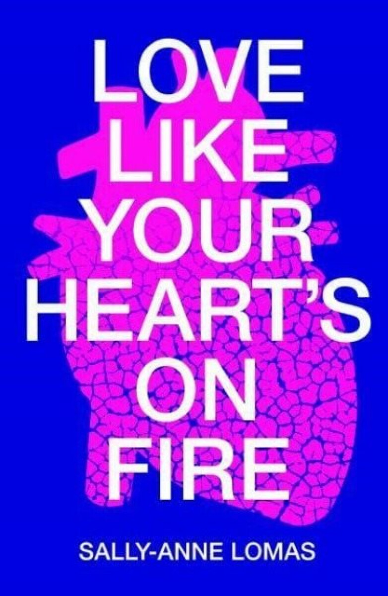 Kniha Love Like Your Heart's On Fire