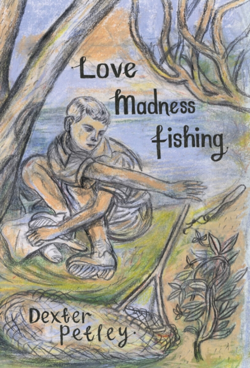 Kniha Love, Madness, Fishing