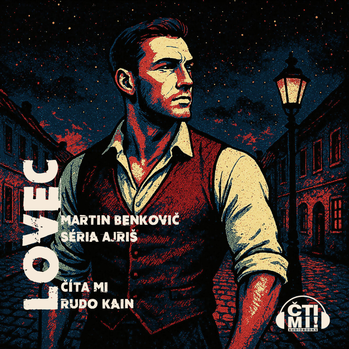 Lovec - Martin Benkovič - audiokniha