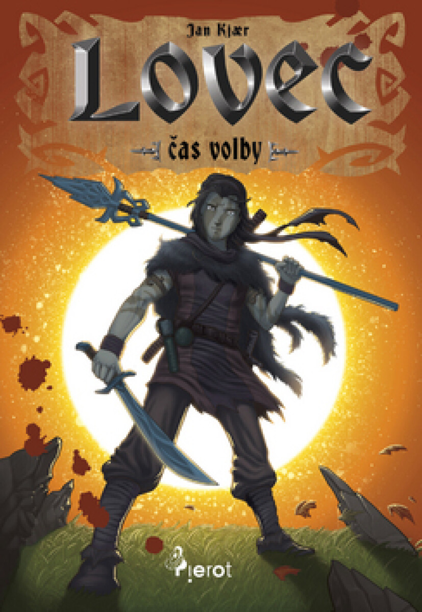 Kniha Lovec – čas volby