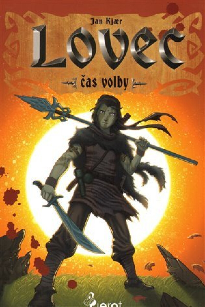 Kniha Lovec – čas volby