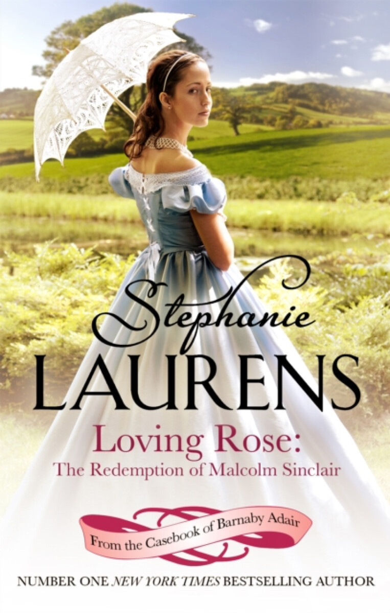 Kniha Loving Rose: The Redemption of Malcolm Sinclair