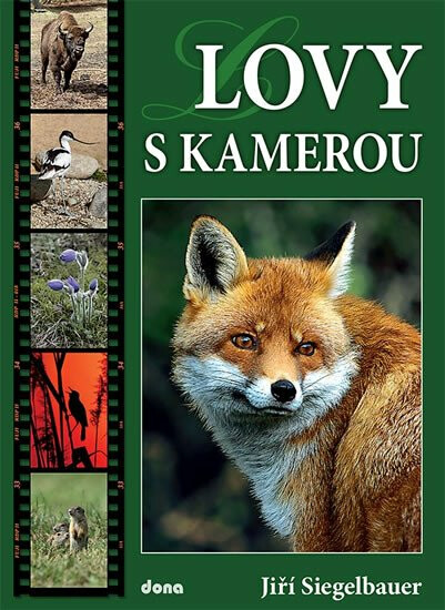 Kniha Lovy s kamerou