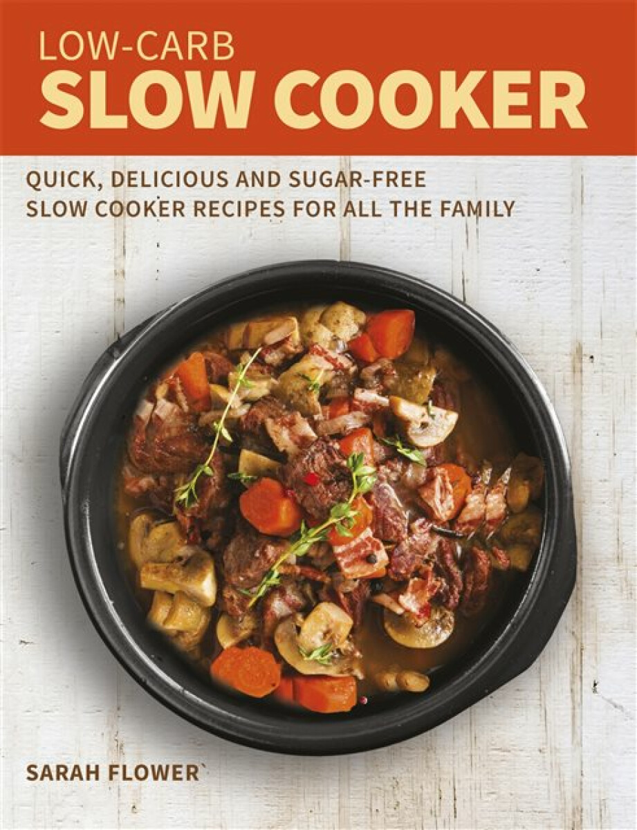 Kniha Low-Carb Slow Cooker