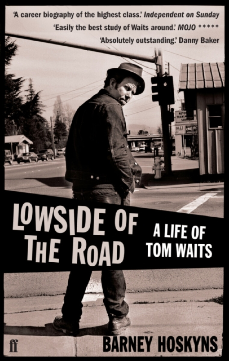 Kniha Lowside of the Road: A Life of Tom Waits