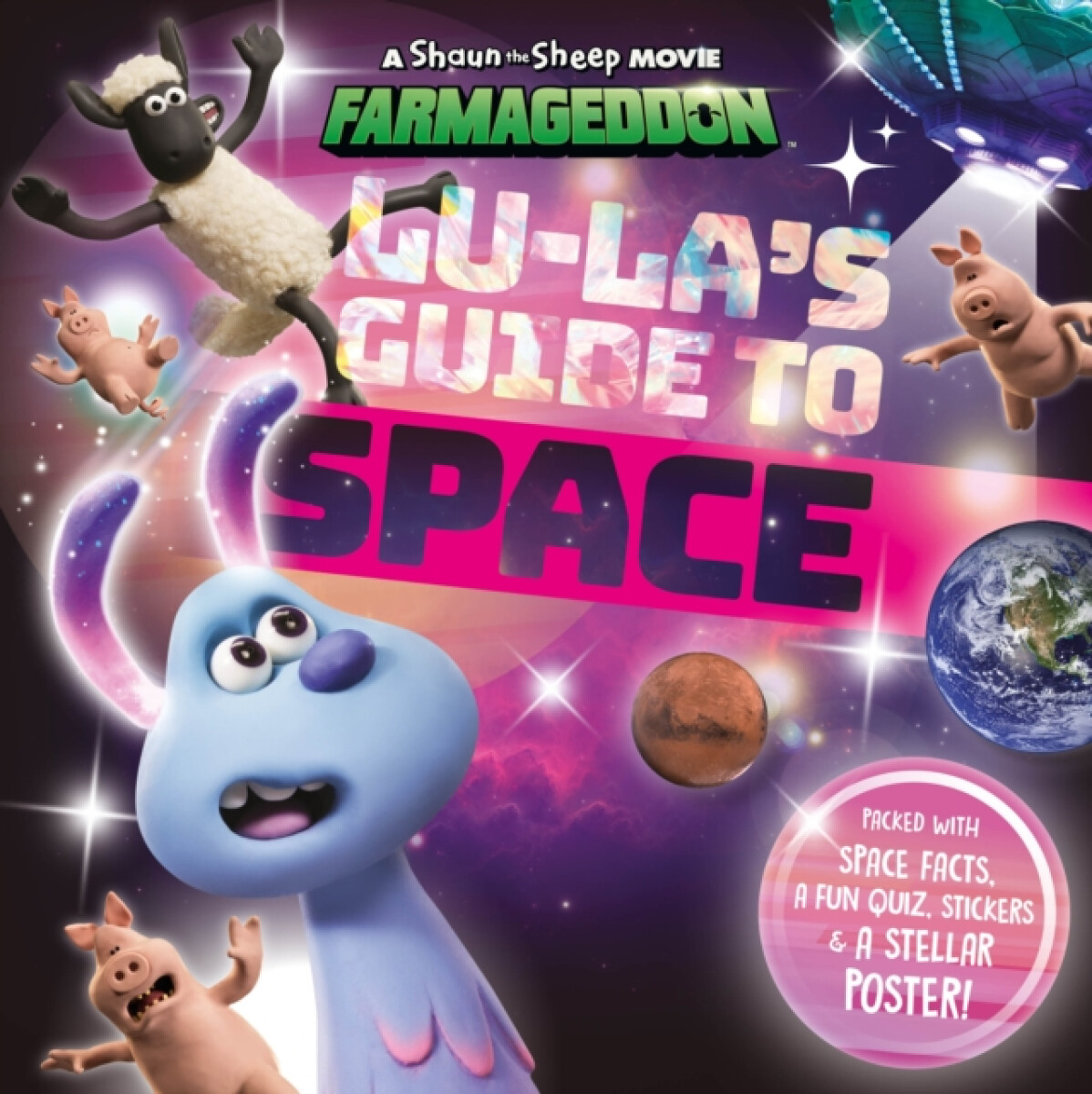 Kniha Lu-La's Guide to Space (A Shaun the Sheep Movie: Farmageddon Official Book)