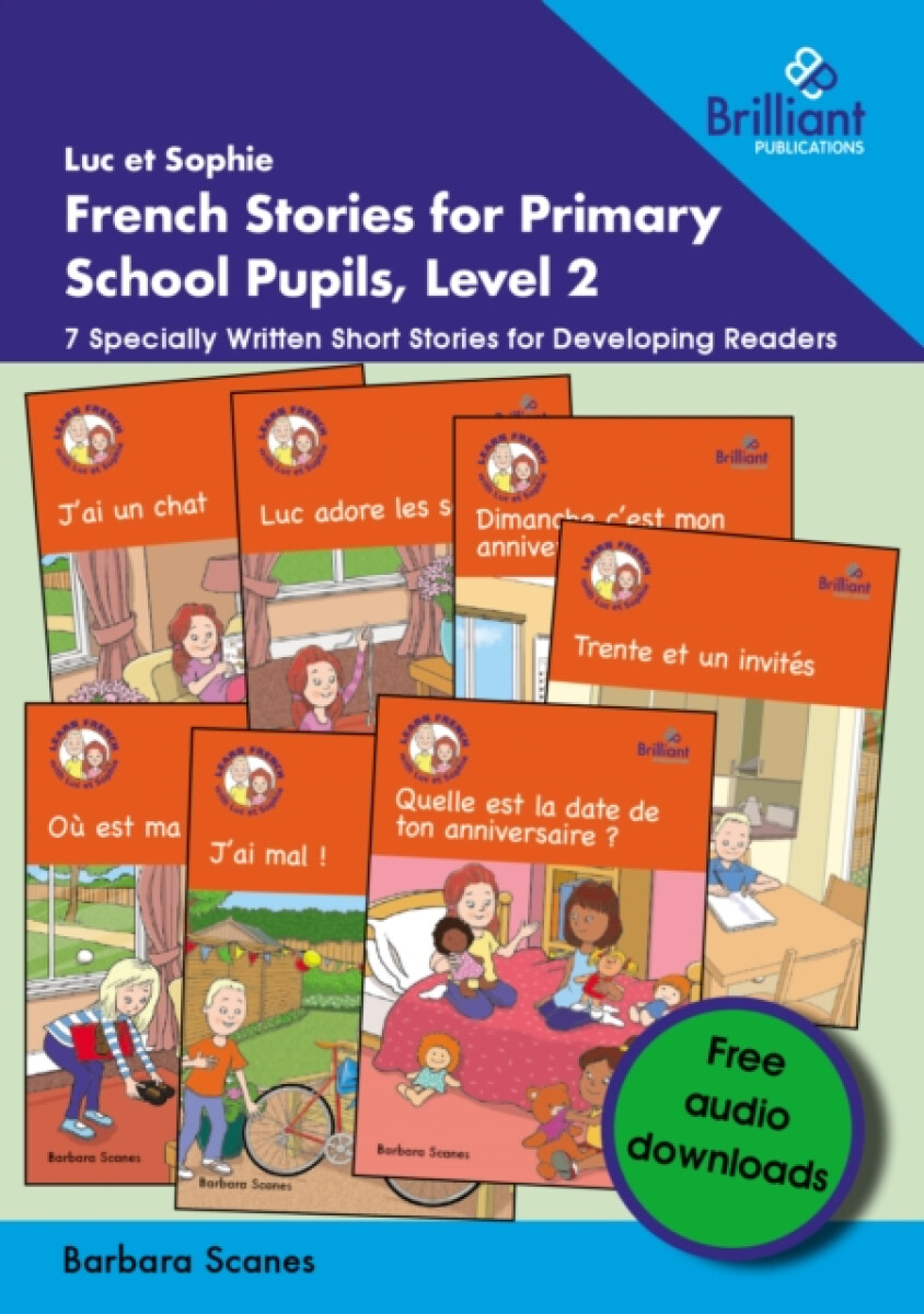 Kniha Luc et Sophie French Stories for Primary School Pupils, Level 2